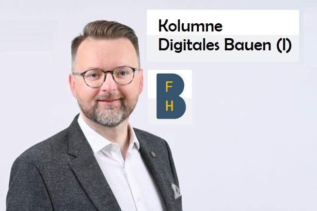 DOMBLICK - Kolumne Digitales Bauen - Prof Dr Adrian Wildenauer - BFH Berner Fachhochschule - Version B1 - Kolumne 1 - VÖD 23112023